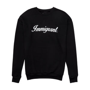 "Immigrant" Crewneck Sweatshirt - Black